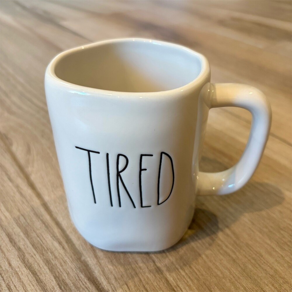 Rae Dunn by Magenta Artisan Collection TIRED LL White Coffee Mug Farmhouse
